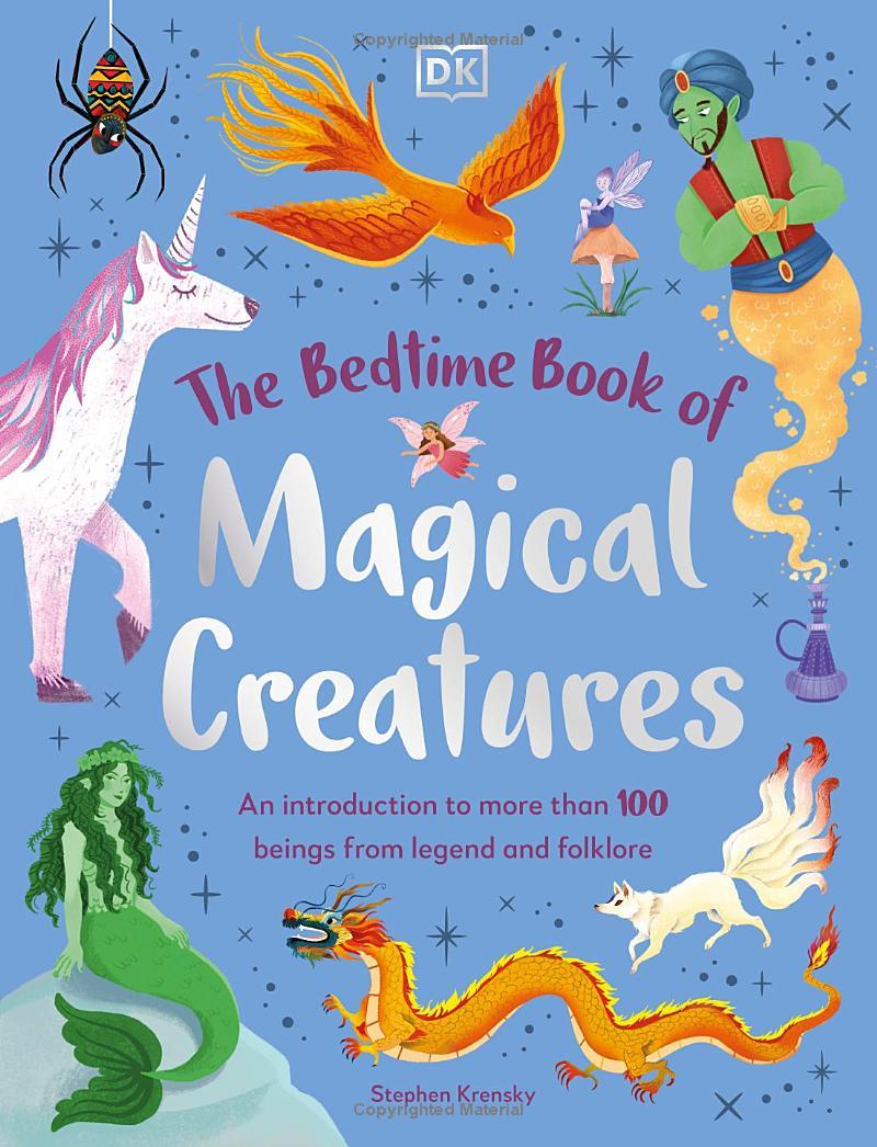 Sách ngoại văn: The Bedtime Book Of Magical Creatures