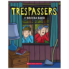 Trespassers: A Graphic Novel