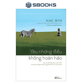 Sách - Yêu Những Điều Không Hoàn Hảo (Hae Min)