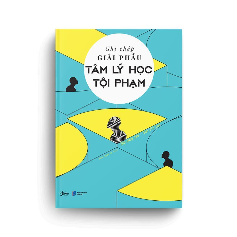 Sách Ghi Chép Giải Phẫu Tâm Lý Học Tội Phạm - Bản Quyền
