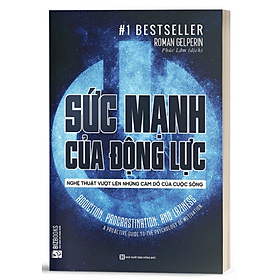 Sách Sức mạnh của động lực – Nghệ thuật vượt lên những cám dỗ của cuộc sống - BizBooks - BẢN QUYỀN