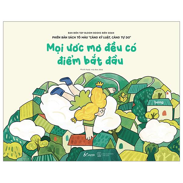 Sách - Mọi Ước Mơ Đều Có Điểm Bắt Đầu - Phiên Bản Sách Tô Màu “Càng Kỷ Luật, Càng Tự Do”
