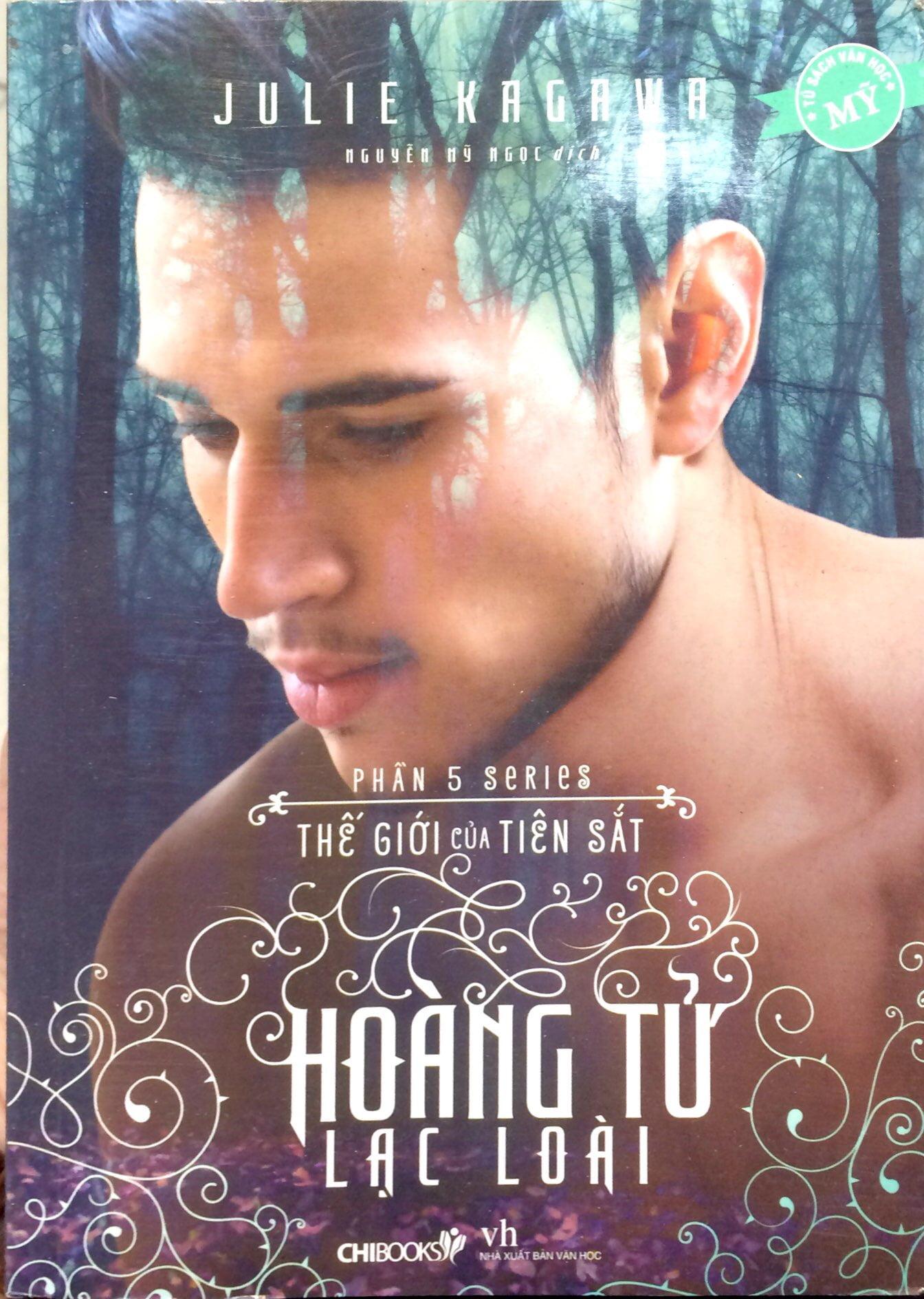 Hoàng Tử Lạc Loài (Phần 5 Series Thế Giới Của Tiên Sắt)