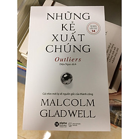 Những Kẻ Xuất Chúng (Tái Bản)
