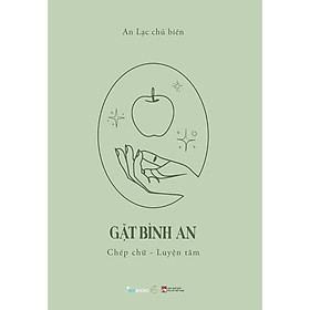 Sách - Gặt Bình An - Chép Chữ - Luyện Tâm - AZ Việt Nam