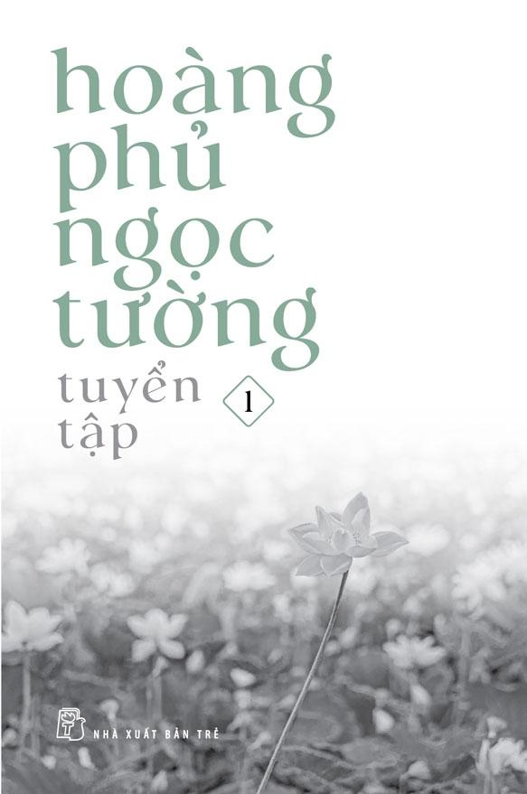 Tuyển Tập Hoàng Phủ Ngọc Tường (Combo 3 tập) (NXB Trẻ)