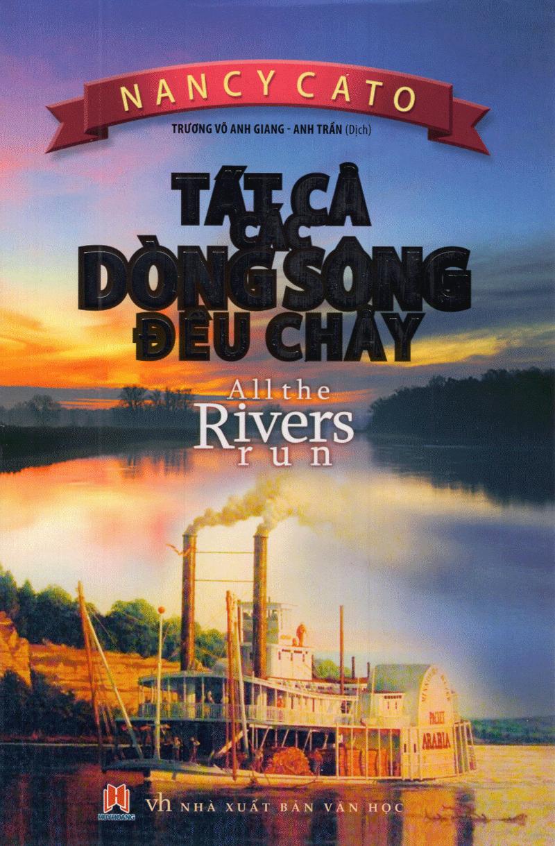 Tất Cả Các Dòng Sông Đều Chảy (2015)