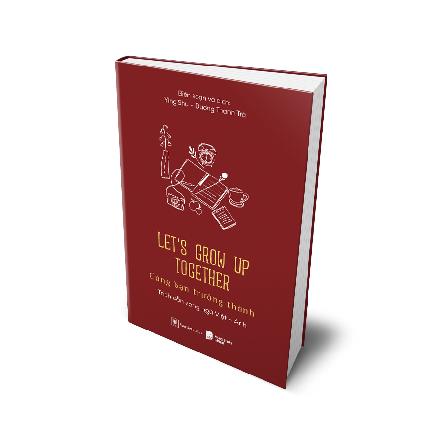 Let’s Grow Up Together - Cùng Bạn Trưởng Thành