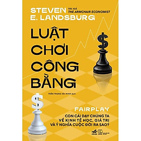 Sách Luật chơi công bằng (Fairplay) - Nhã Nam - BẢN QUYỀN