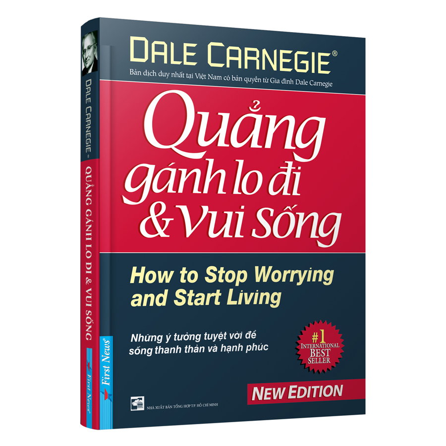 Quẳng Gánh Lo Đi Và Vui Sống (Bìa Cứng)