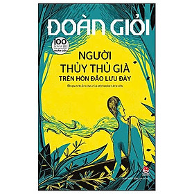 Người Thủy Thủ Già Trên Hòn Đảo Lưu Đày