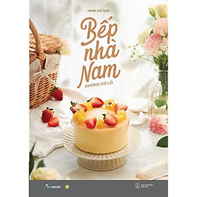 Sách - Bếp Nhà Nam Không Có Lò - AZ Việt Nam