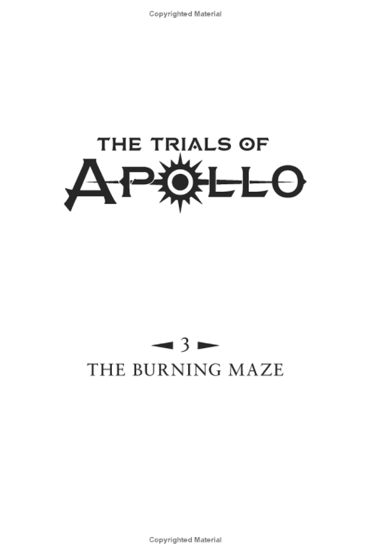 The Trials Of Apollo Book 3: The Burning Maze