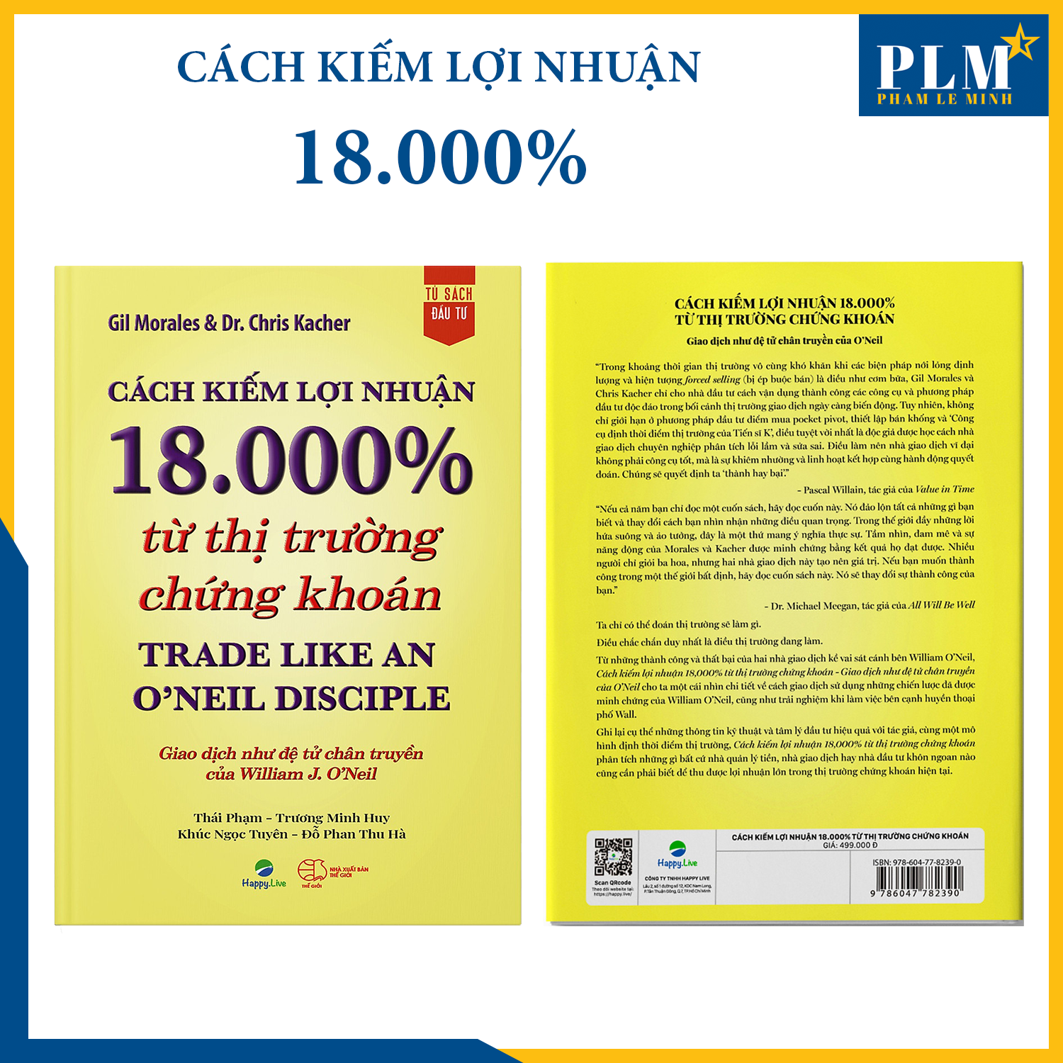 Bộ sách ĐỆ TỬ CHÂN TRUYỀN CỦA O’NEIL: CÁCH KIẾM LỢI NHUẬN 18.000% từ TTCK và LÀM GIÀU TỪ BÁN KHỐNG – Khám phá mặt tối của thế giới giao dịch