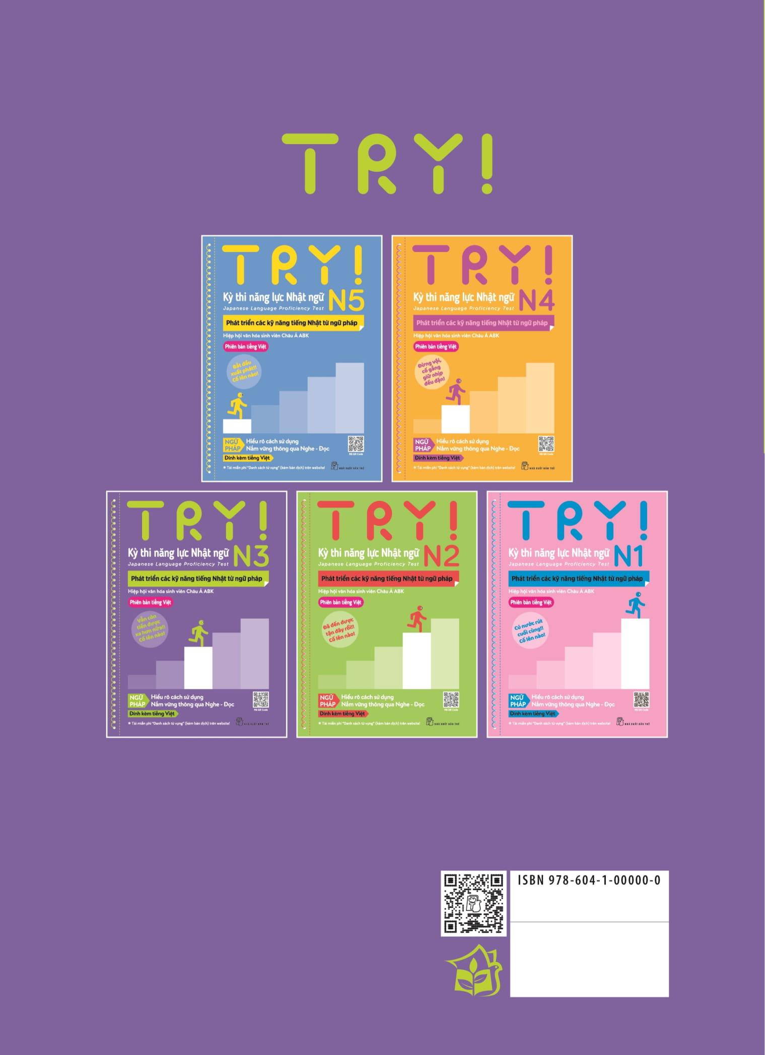 Try! Kỳ Thi Năng Lực Nhật Ngữ N3: Phát Triển Các Kỹ Năng Tiếng Nhật Từ Ngữ Pháp (Phiên Bản Tiếng Việt)