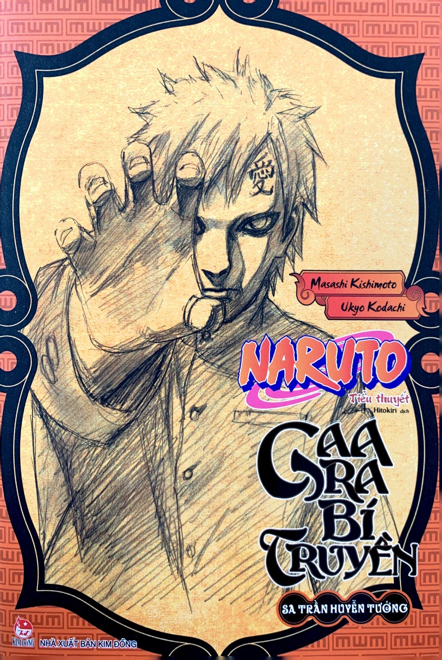 Tiểu Thuyết Naruto - Gaara Bí Truyền: Sa Trần Huyễn Tưởng