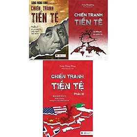 Sách - Chiến Tranh Tiền Tệ (Trọn Bộ 3 Tập)