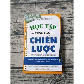 Học Tập Cũng Cần Chiến Lược (Tái Bản)