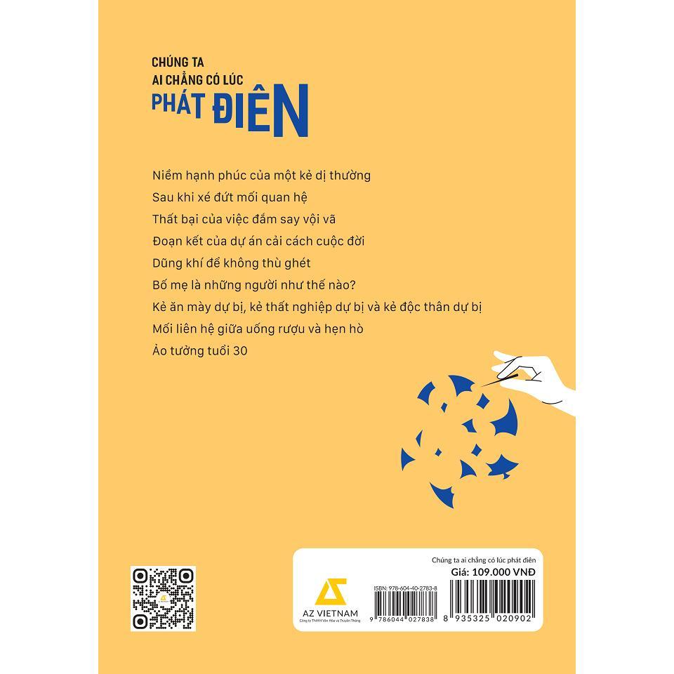 Sách - Chúng Ta Ai Chẳng Có Lúc Phát Điên - AZ Việt Nam