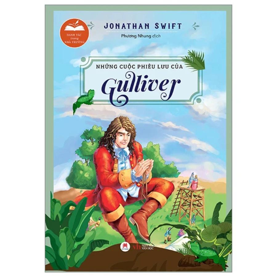 Sách - Danh Tác Trong Nhà Trường - Những Cuộc Phiêu Lưu Của Gulliver - Huy Hoàng