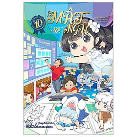 Sách - Lớp Học Mật Ngữ - Tập Đặc Biệt Kỷ Niệm 10 Năm - Thư Mời Đặc Biệt Gửi Đến Cạ Cứng 10 Năm - Tặng Kèm Lịch Mini Ngẫu Nhiên
