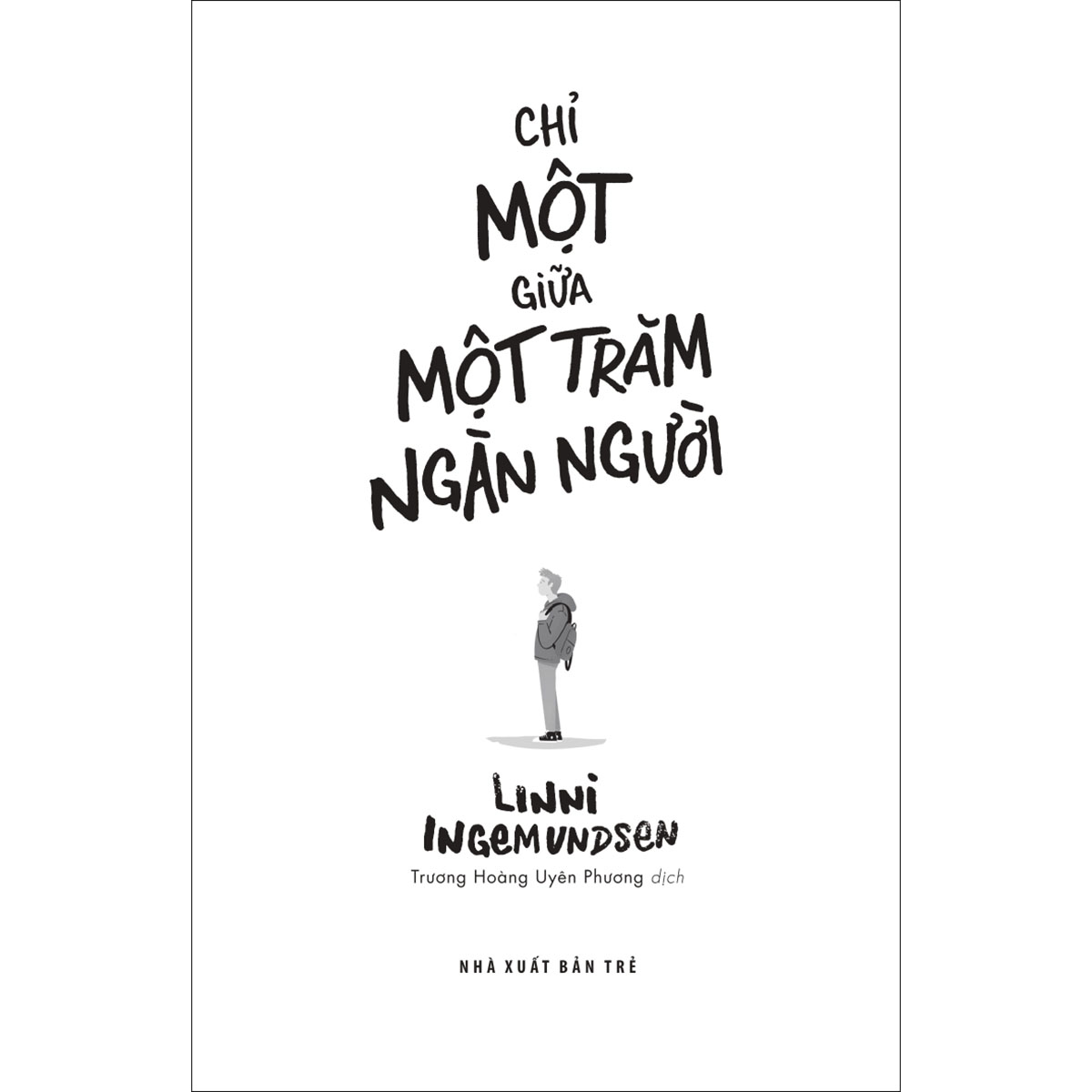Chỉ một giữa một trăm ngàn người