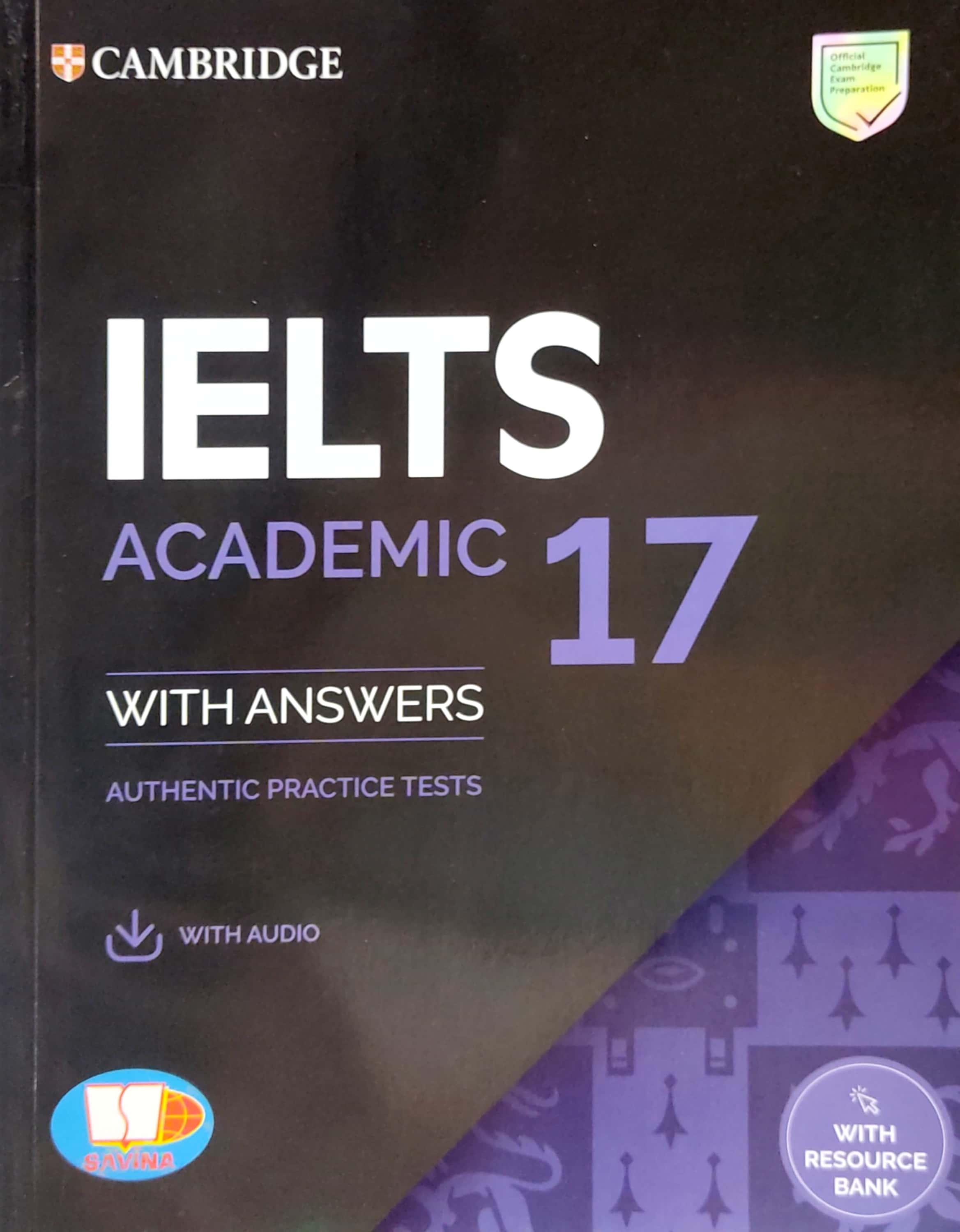 Cambridge IELTS 17 Academic With Answers (Savina)