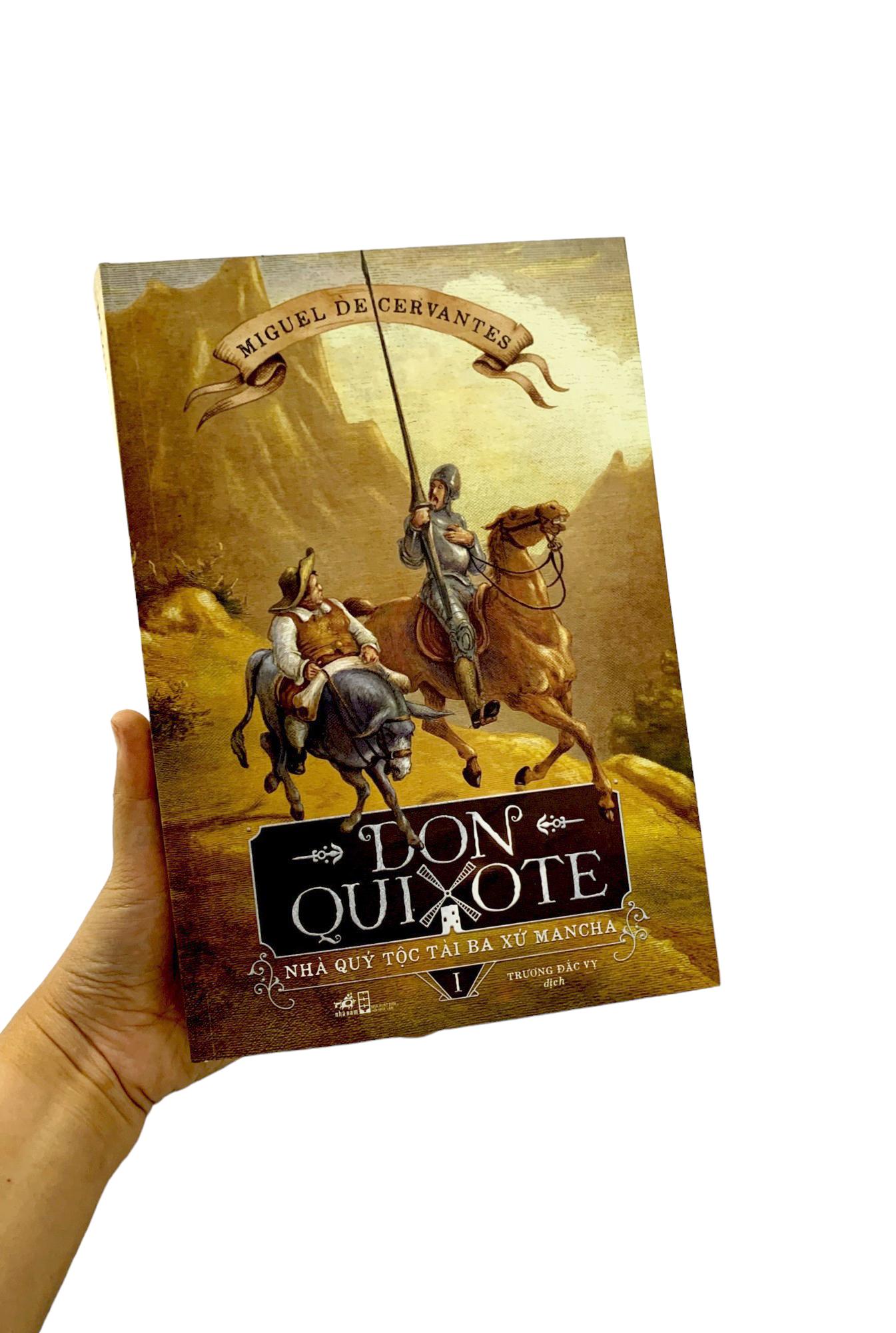 Don Quixote Nhà Quý Tộc Tài Ba Xứ Mancha - Tập 1