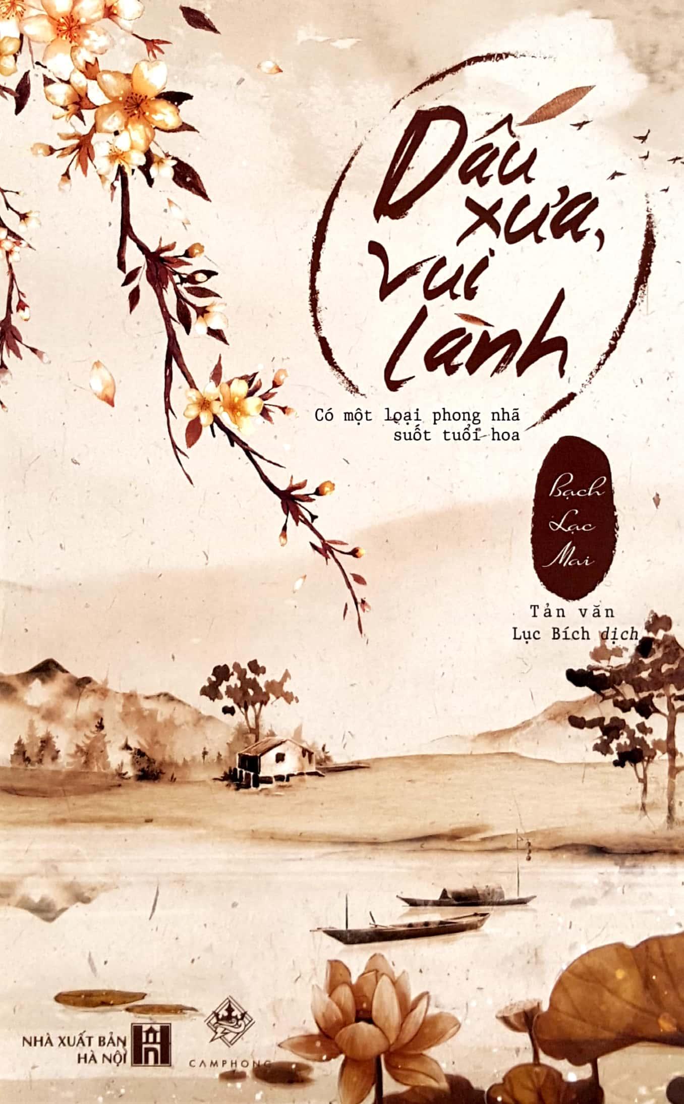 Dấu Xưa, Vui Lành (Bìa Mềm)