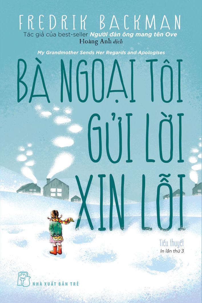 Bà Ngoại Tôi Gửi Lời Xin Lỗi (Tái Bản 2023)