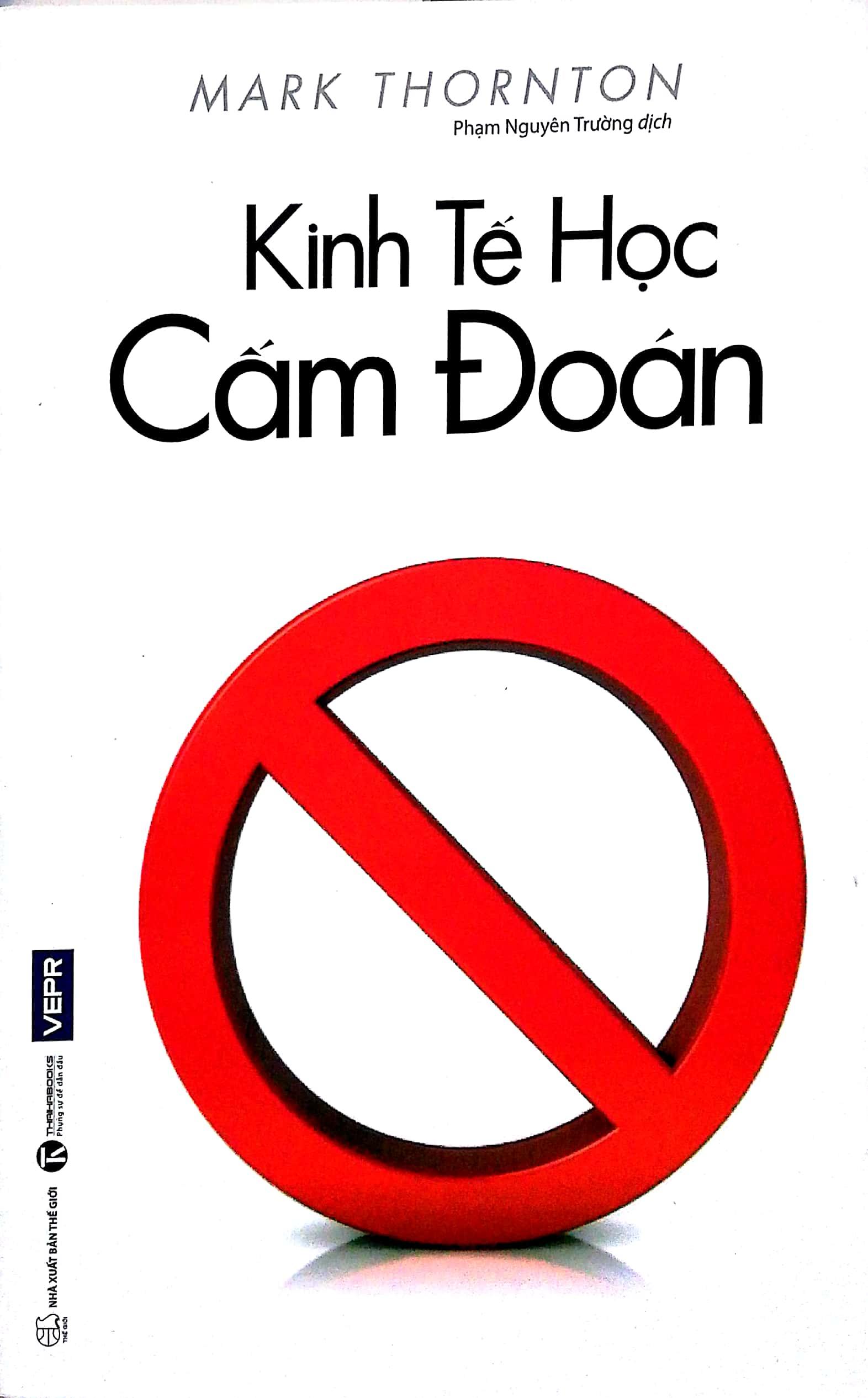 Kinh Tế Học Cấm Đoán