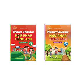 Sách - Ngữ Pháp Tiếng Anh Theo Chủ Đề Lớp 5 - Có Đáp Án - Combo 2 Tập - Minh Thắng