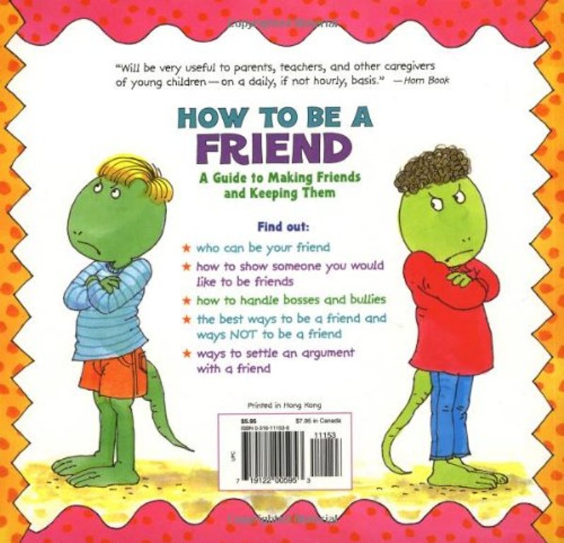 How to Be a Friend: A Guide to Making Friends and Keeping Them: Cách kết bạn: Hướng dẫn kết bạn và giữ họ