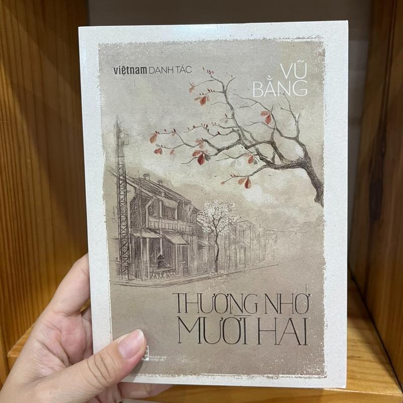 Sách - Thương nhớ mười hai (Việt Nam danh tác) (Nhã Nam HCM)