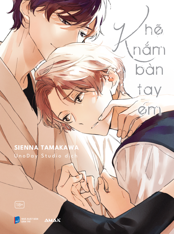 Sách - Khẽ Nắm Bàn Tay Em - Tặng Kèm Bookmark Phủ Nhũ Ánh Trai + Clearcard + Standee Giấy
