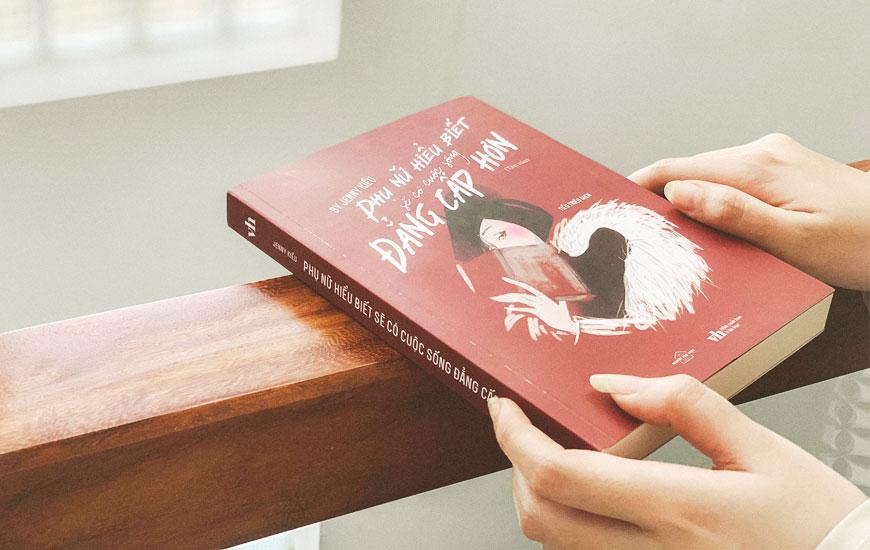 Phụ Nữ Hiểu Biết Sẽ Có Cuộc Sống Đẳng Cấp Hơn (Tặng Kèm Bookmark)