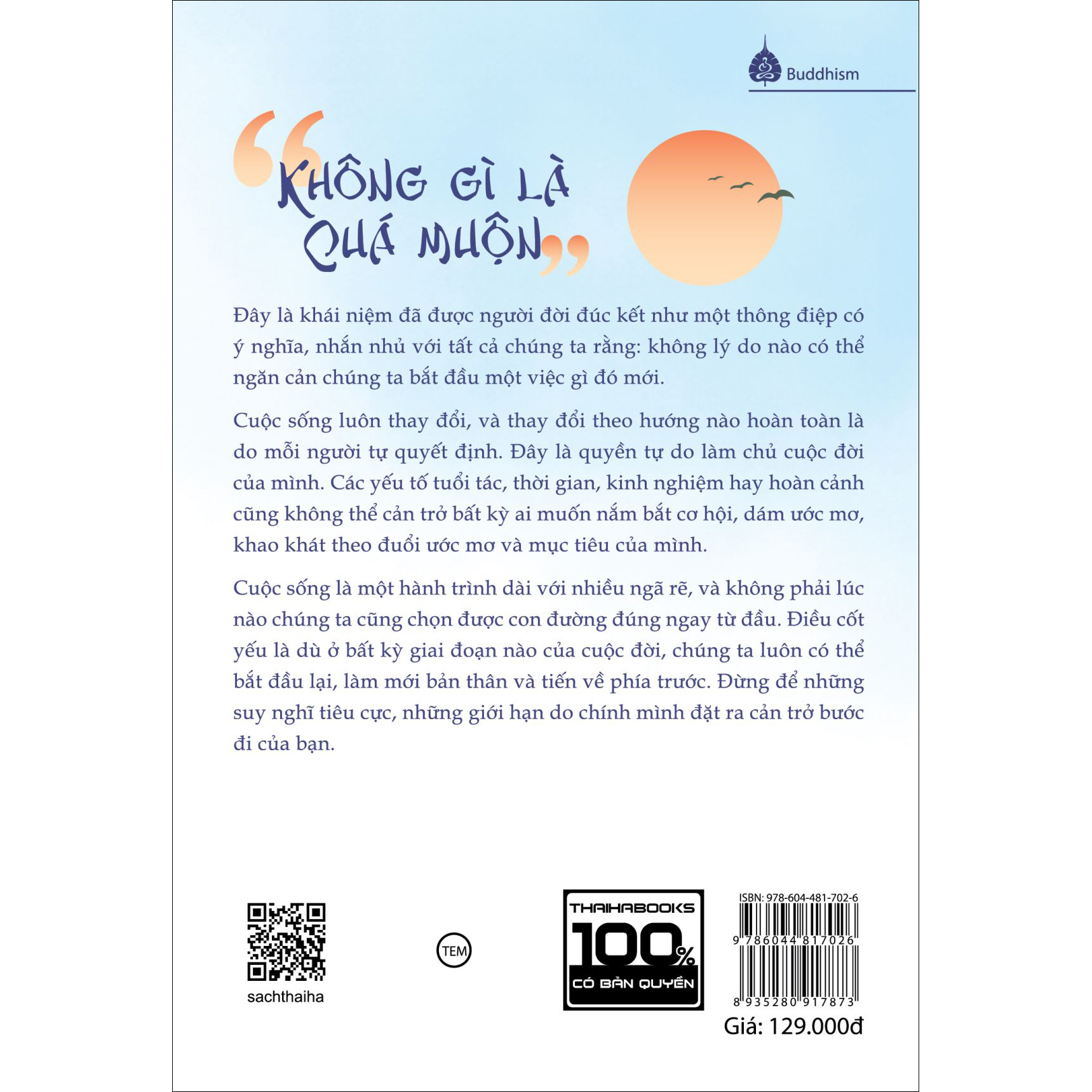 Không Gì Là Quá Muộn