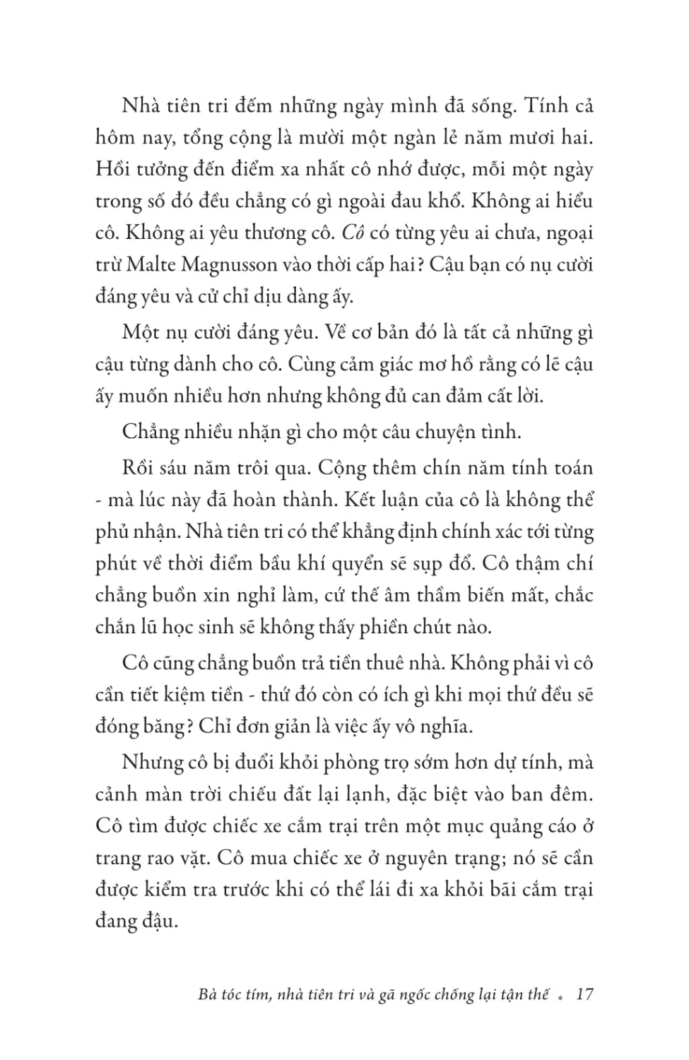 Bà Tóc Tím, Nhà Tiên Tri Và Gã Ngốc Chống Lại Tận Thế - TRE