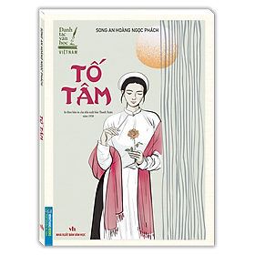 Tố Tâm (In Theo Bản Của NXB Thanh Xuân Năm 1958)