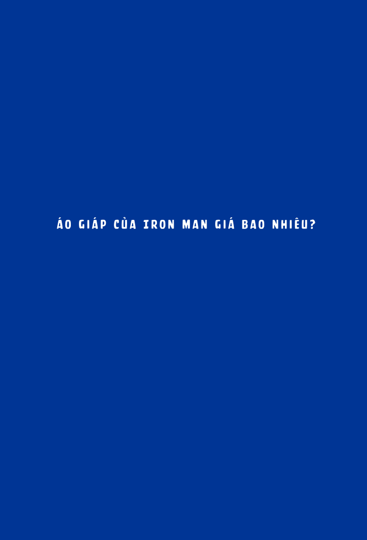 Áo Giáp Của Iron Man Giá Bao Nhiêu?