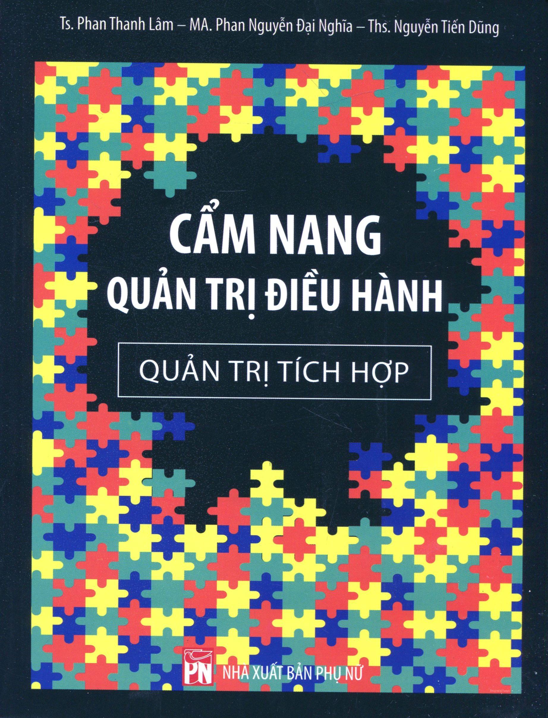 Cẩm Nang Quản Trị Điều Hành - Quản Trị Tích Hợp