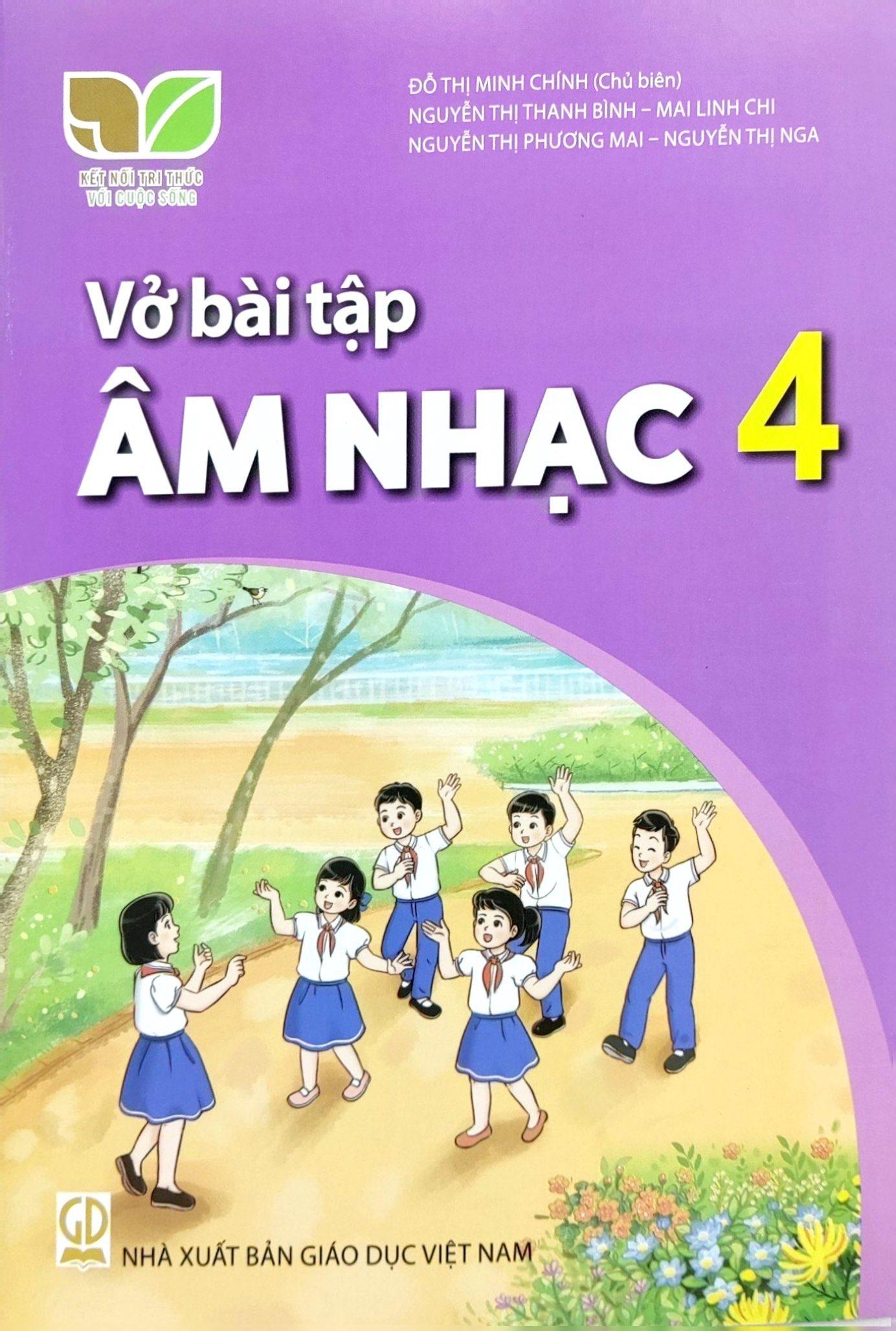 Sách Giáo Khoa Vở Bài Tập Âm Nhạc 4 (Kết Nối) (Chuẩn)