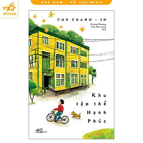 Sách - Khu tập thể hạnh phúc (Nhã Nam HCM)