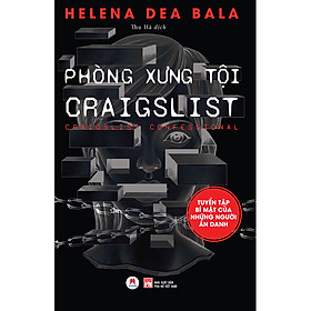 Phòng Xưng Tội CRAIGSLIST (*** Sách Chính Hãng ***)