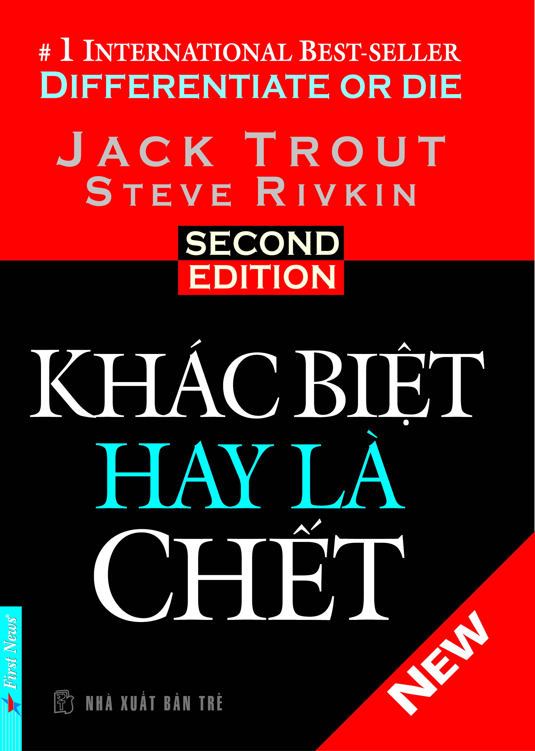 Sách Khác biệt hay là chết - Jack Troit, Steve Rivkin