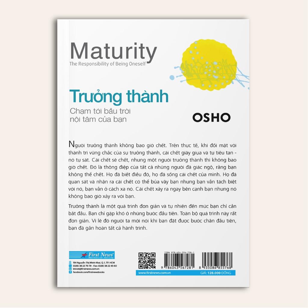 Sách OSHO Trưởng Thành Chạm Tới Bầu Trời Nội Tâm Của Bạn -First News - BẢN QUYỀN