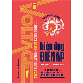 HIỆU ỨNG ĐIỆN ÁP - Từ ý tưởng hay đến tác động lan tỏa trong kỷ nguyên dữ liệu số