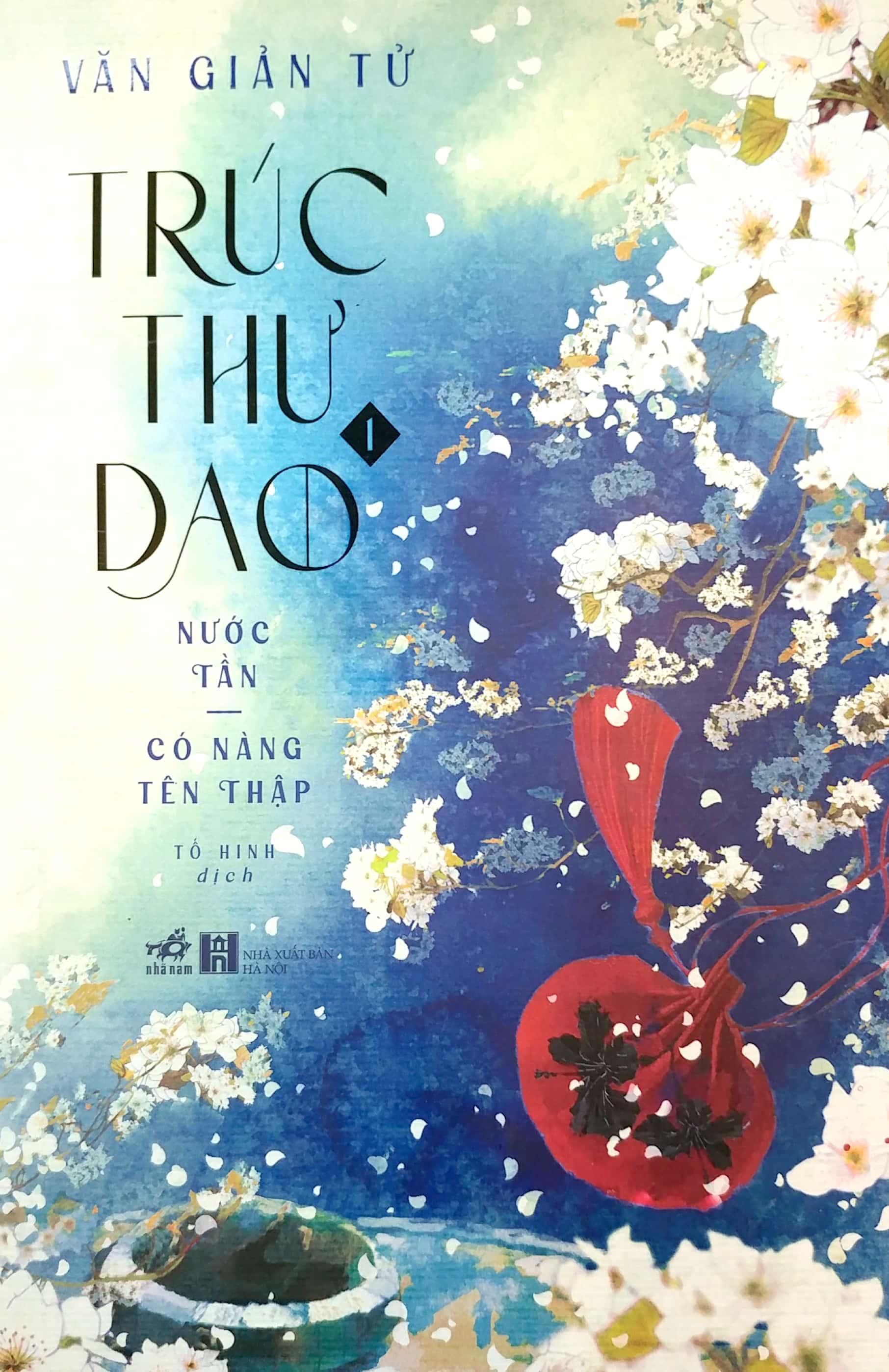 Trúc Thư Dao 1 - Nước Tần - Có Nàng Tên Thập