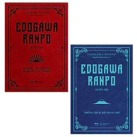 Combo 2 Cuốn Văn Học Hành Động Hay- Combo 2 Cuốn: Edogawa Ranpo Tuyển Tập- Những Câu Chuyện Bí Ẩn Và Ly Kỳ Nhất+Những Tội Ác Bất Dung Thứ