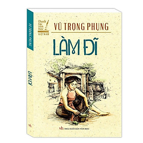 Sách - Làm Đĩ - Bìa Mềm - Vũ Trọng Phụng - Minh Thắng